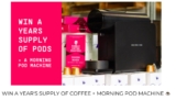 WIN A YEAR’S SUPPLY OF PODS + MORNING POD MACHINE