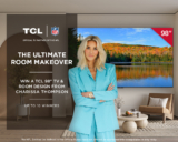 Chance for FREE TCL 98” TV or Ultimate Room Makeover