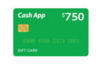 Free Cash App Gift Card ($750)