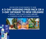 A 3-DAY WEEKEND PRIZE PACK OR A 3-DAY GETAWAY TO NEW ORLEANS!