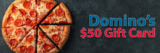 $50 Domino’s Gift Card (Secret Diner)