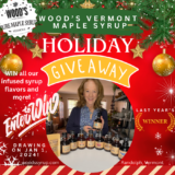 Win Wood’s Vermont Maple Syrup Products!